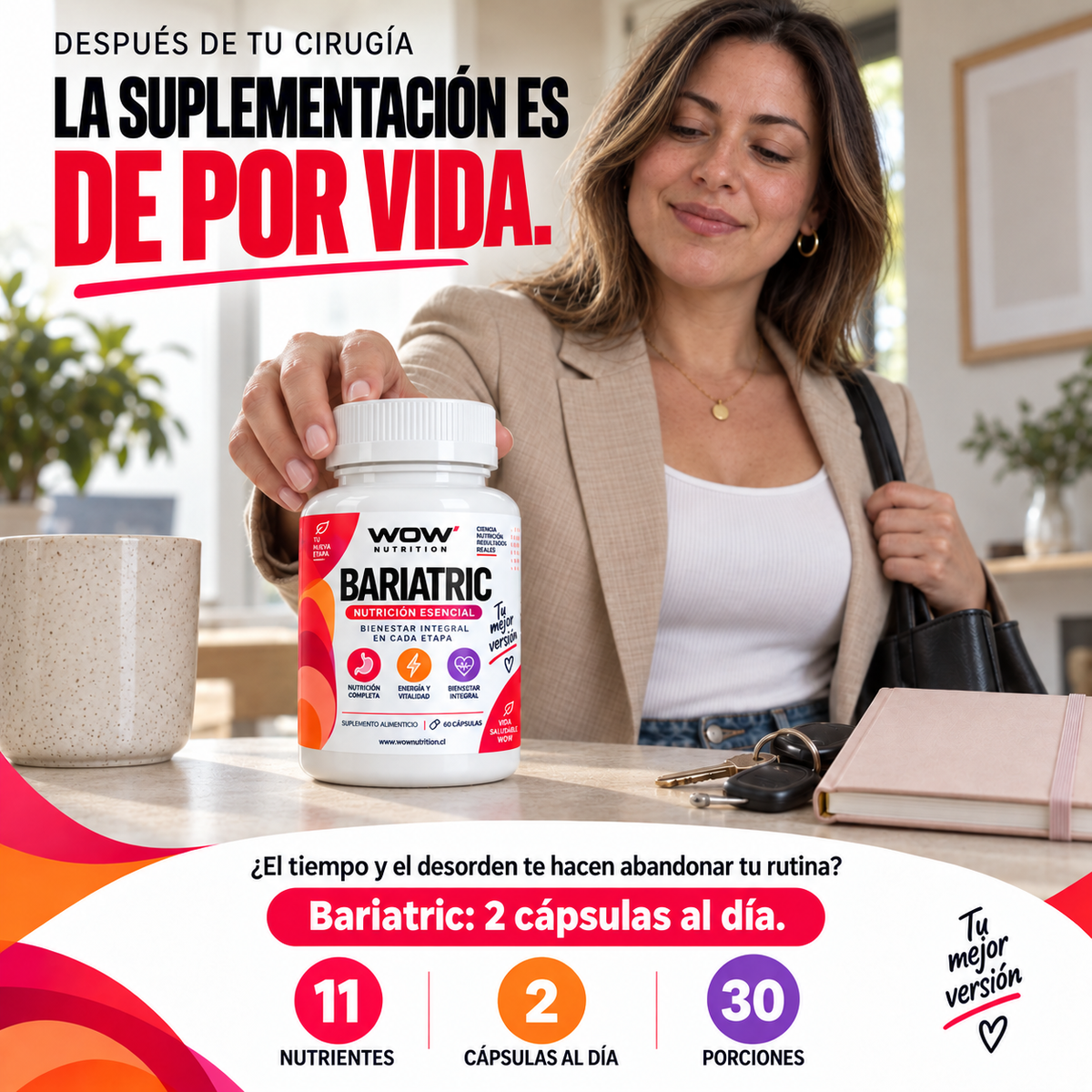 Persona preparando su salida con Bariatric. Texto: Después de tu cirugía, la suplementación es de por vida.