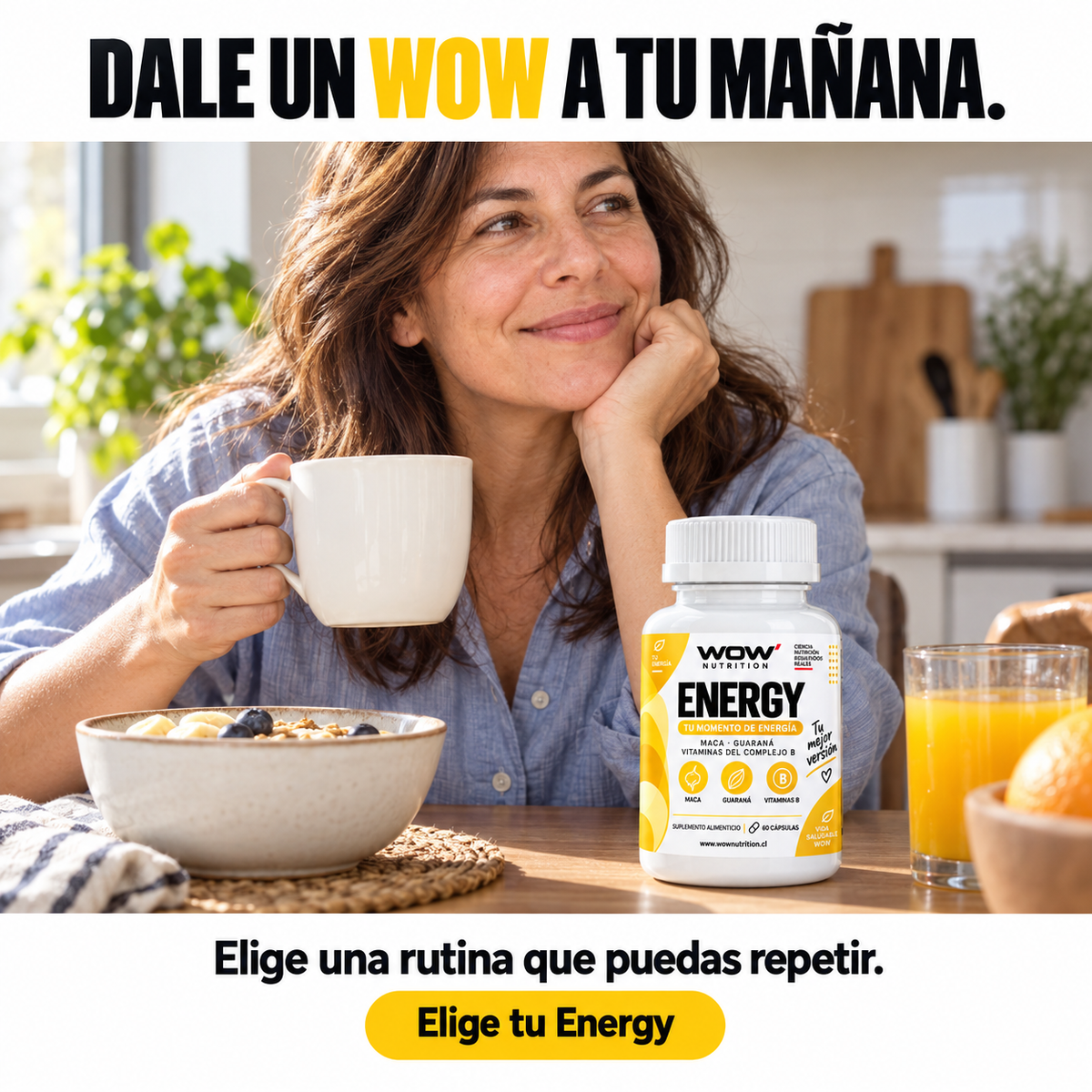 Energy: Dale un WOW a tu mañana.